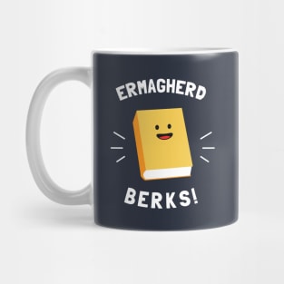 Ermagherd, Berks Mug